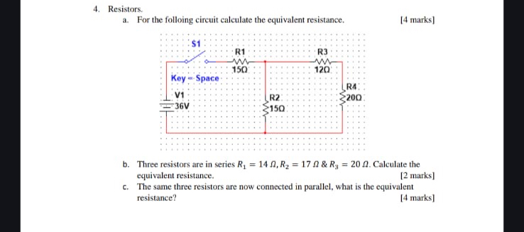 Resistors. a . For the folloing circuit calculate