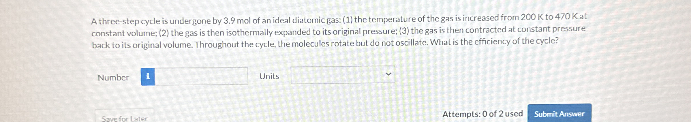 A three - step cycle is undergone by 3 . 9 mol of