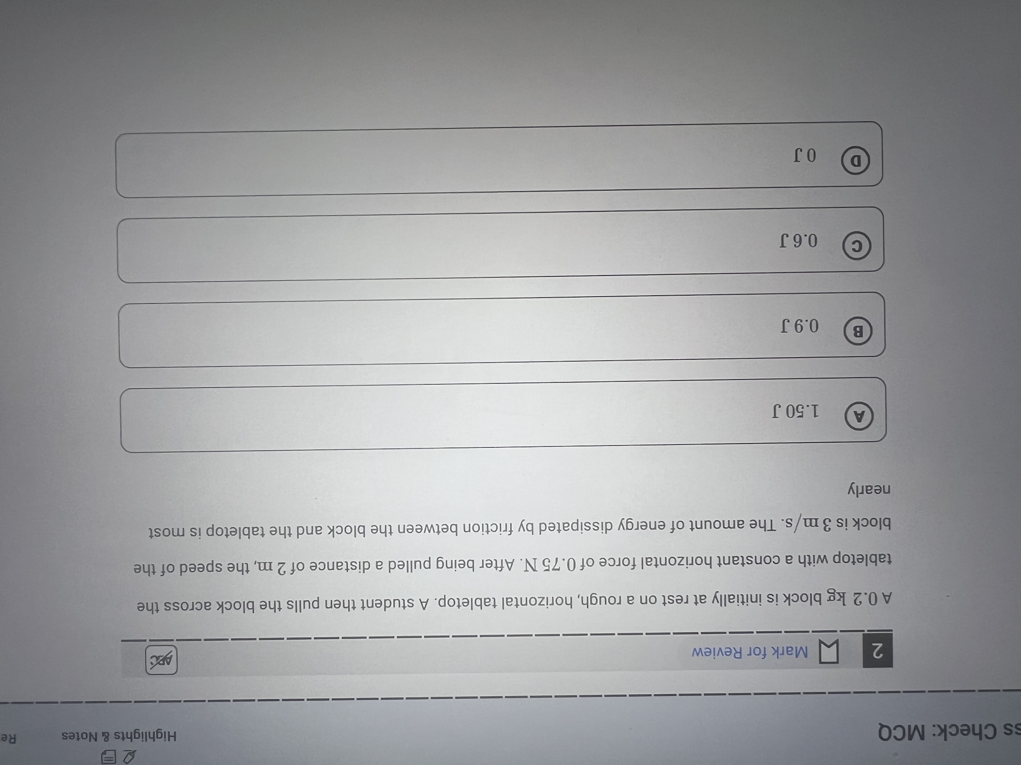 is Check: MCQ Highlights & Notes A 0 . 2 kg block