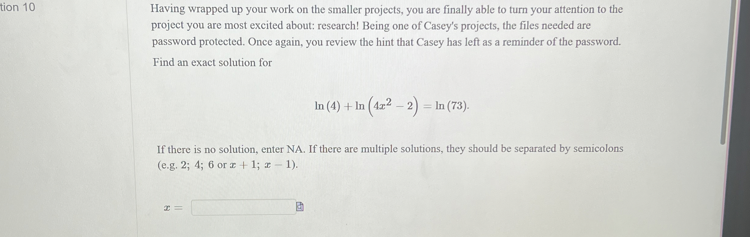 tion 1 0 Having wrapped up your work on the