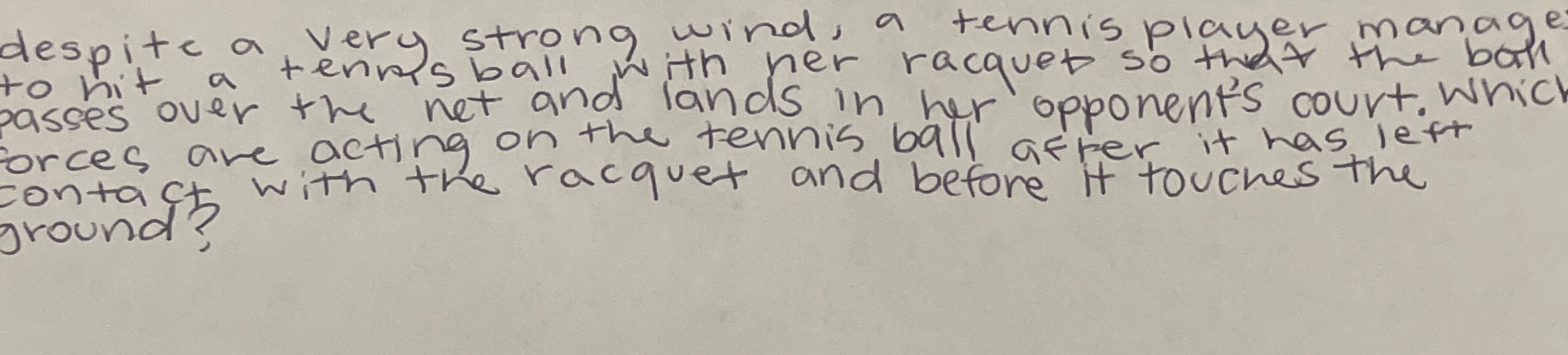 despite a very strong wind, a tennis player