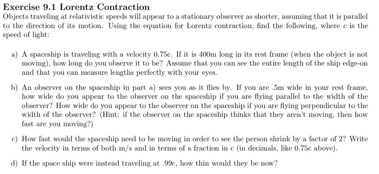 Exercise 9 . 1 Lorentz Contraction Objects