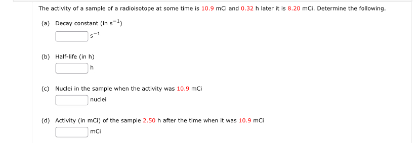 The activity of a sample of a radioisotope at