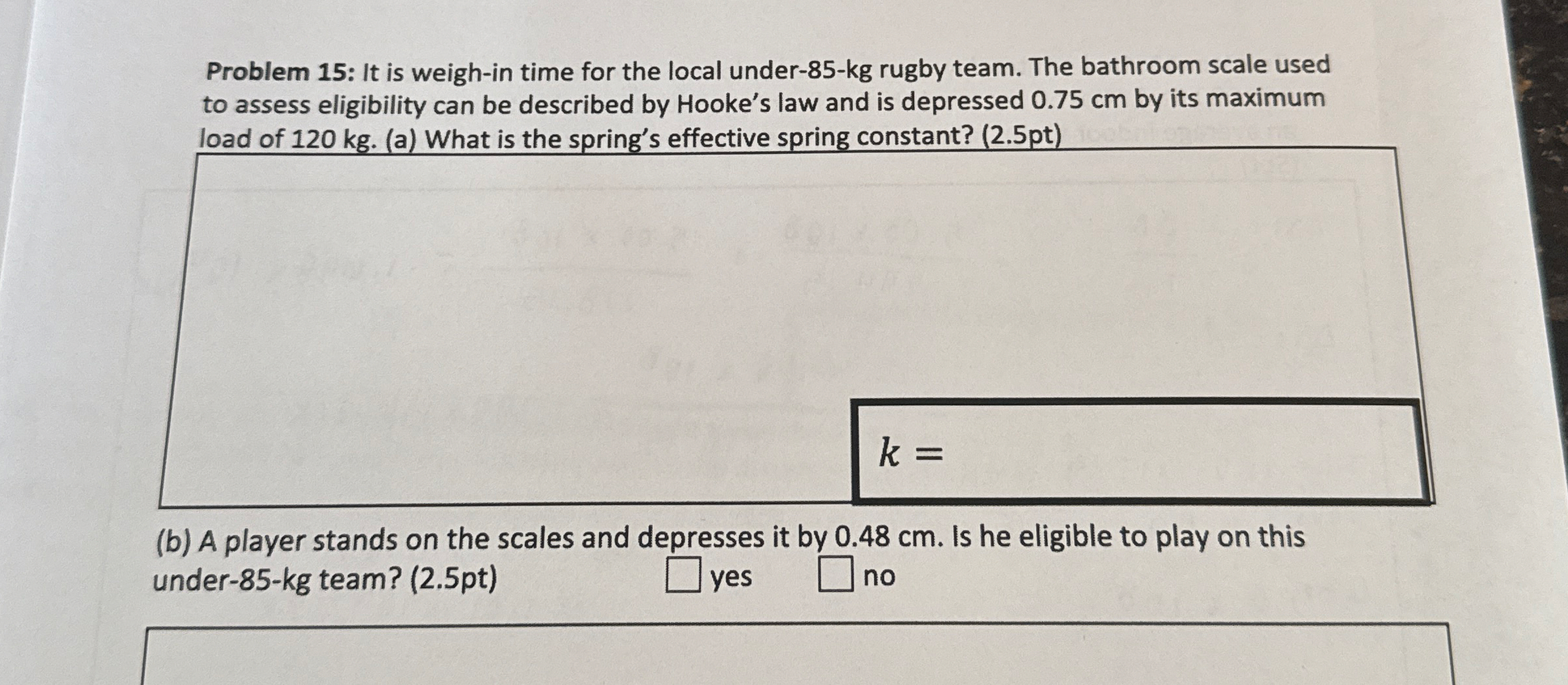 Problem 1 5 : It is weigh - in time for the local