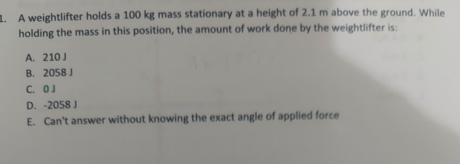A weightlifter holds a 1 0 0 kg mass stationary