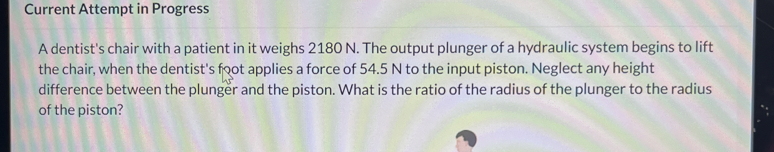 Current Attempt in Progress A dentist's chair