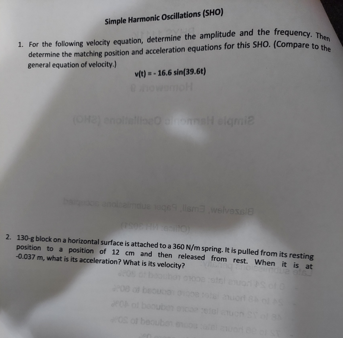 Simple Harmonic Oscillations ( SHO ) For the