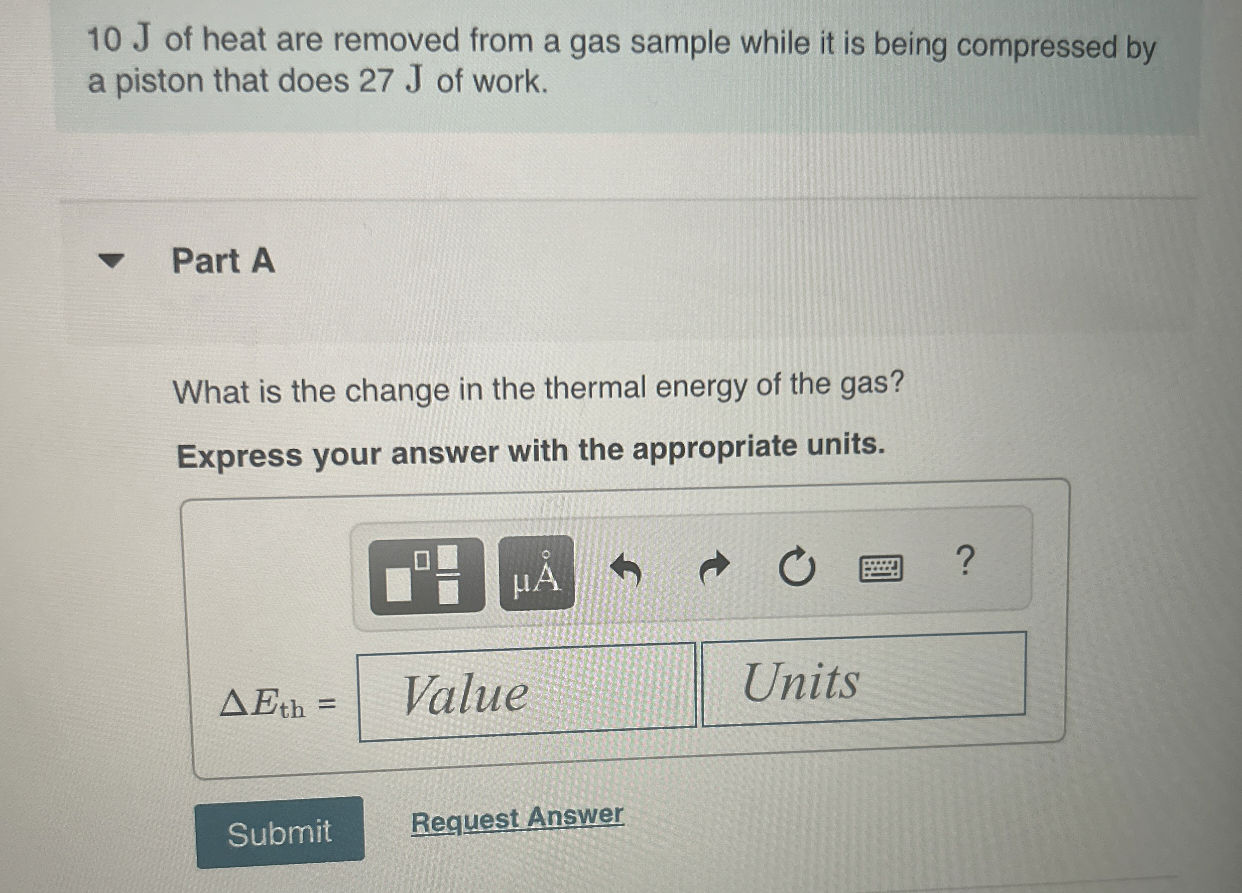1 0 J of heat are removed from a gas sample while