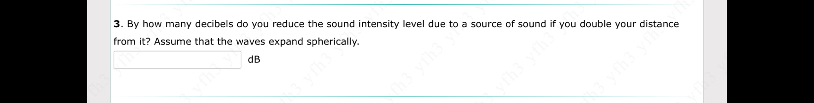 What would be the intensity level of a 3 1 -