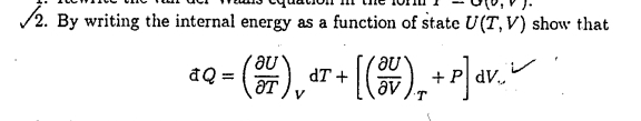 By writing the internal energy as a function of
