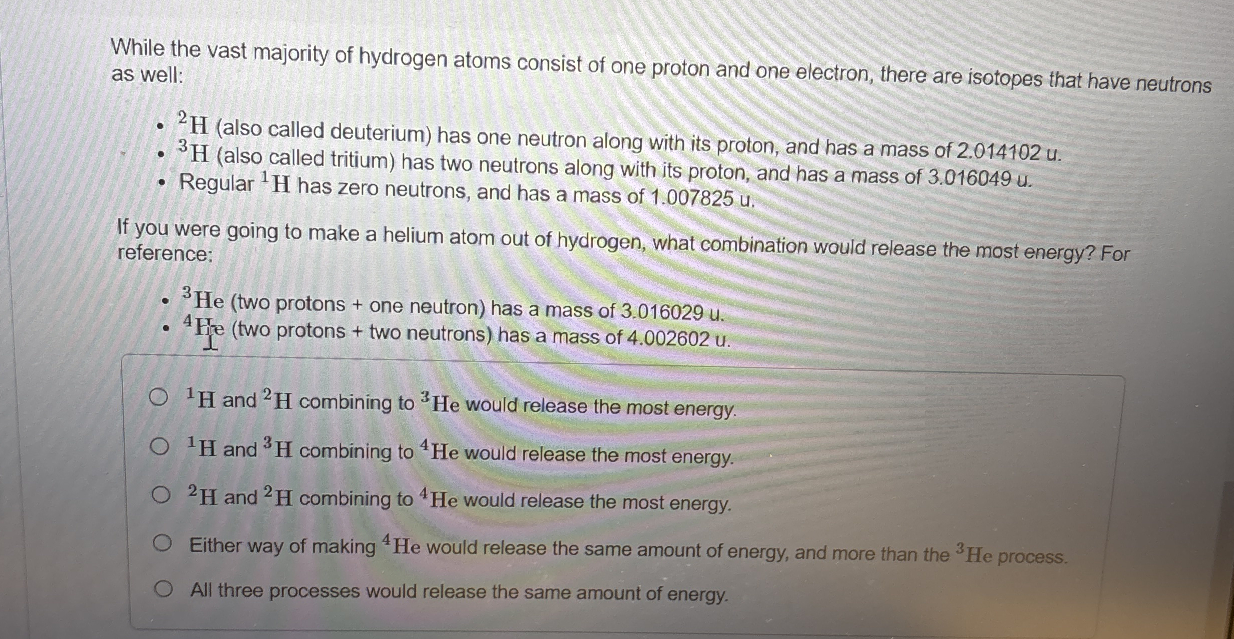 While the vast majority of hydrogen atoms consist
