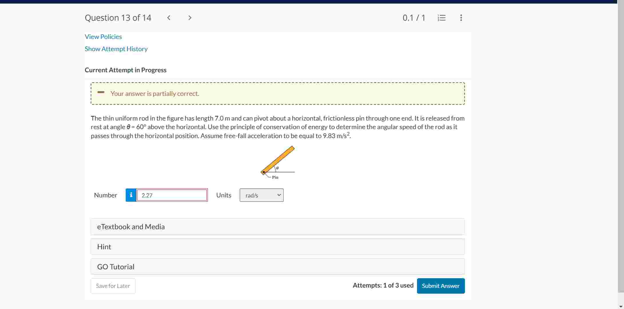 Current Attempt in Progress Your answer is