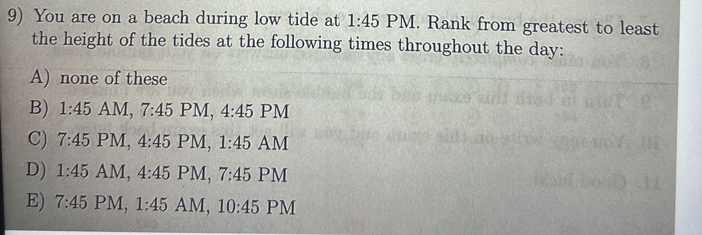 You are on a beach during low tide at 1 : 4 5 PM