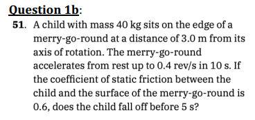 Question 1 b: 5 1 . A child with mass 4 0 kg sits