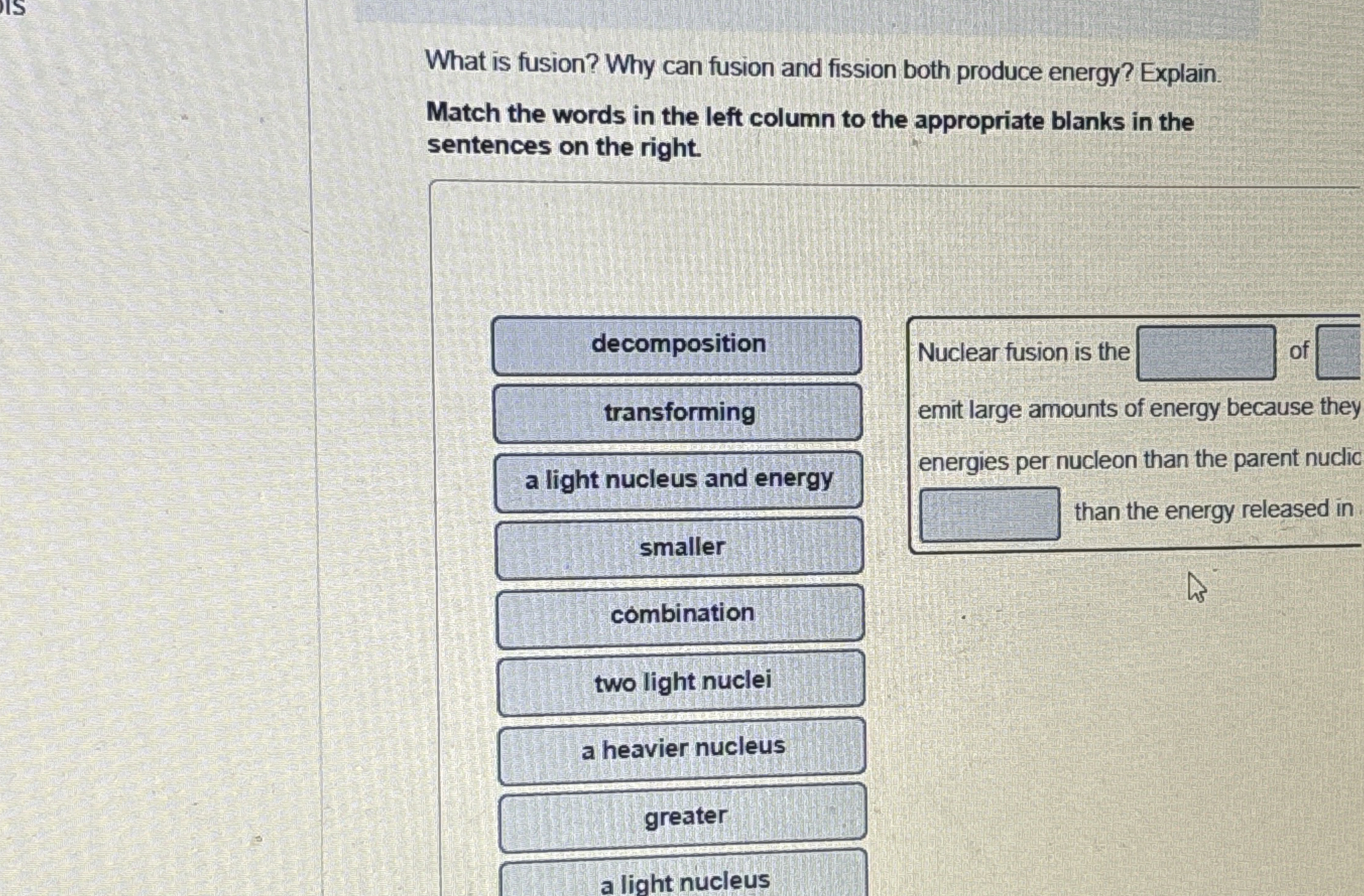 What is fusion? Why can fusion and fission both