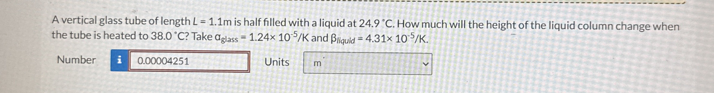 A vertical glass tube of length L = 1 . 1 m is