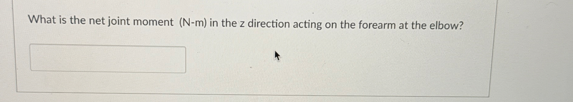 What is the net joint moment ( N - m ) in the z