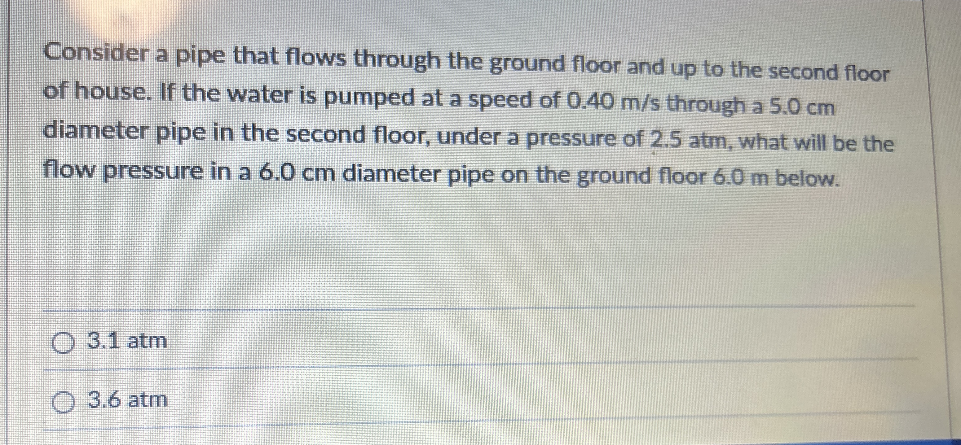 Consider a pipe that flows through the ground