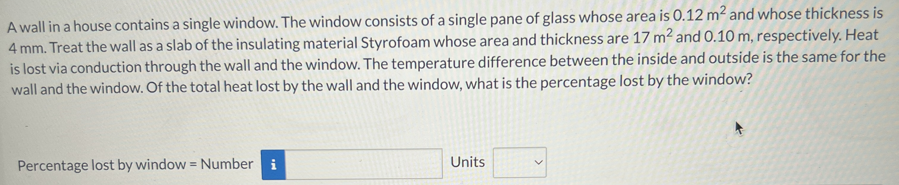 A wall in a house contains a single window. The