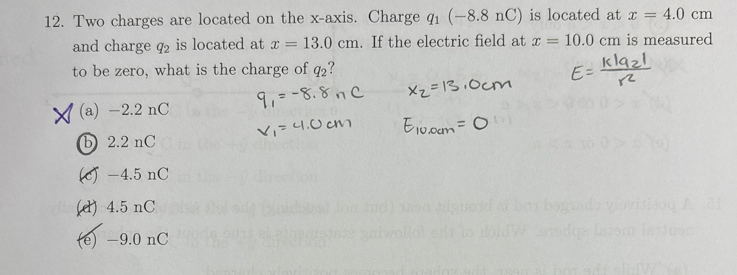 Two charges are located on the x - axis. Charge q