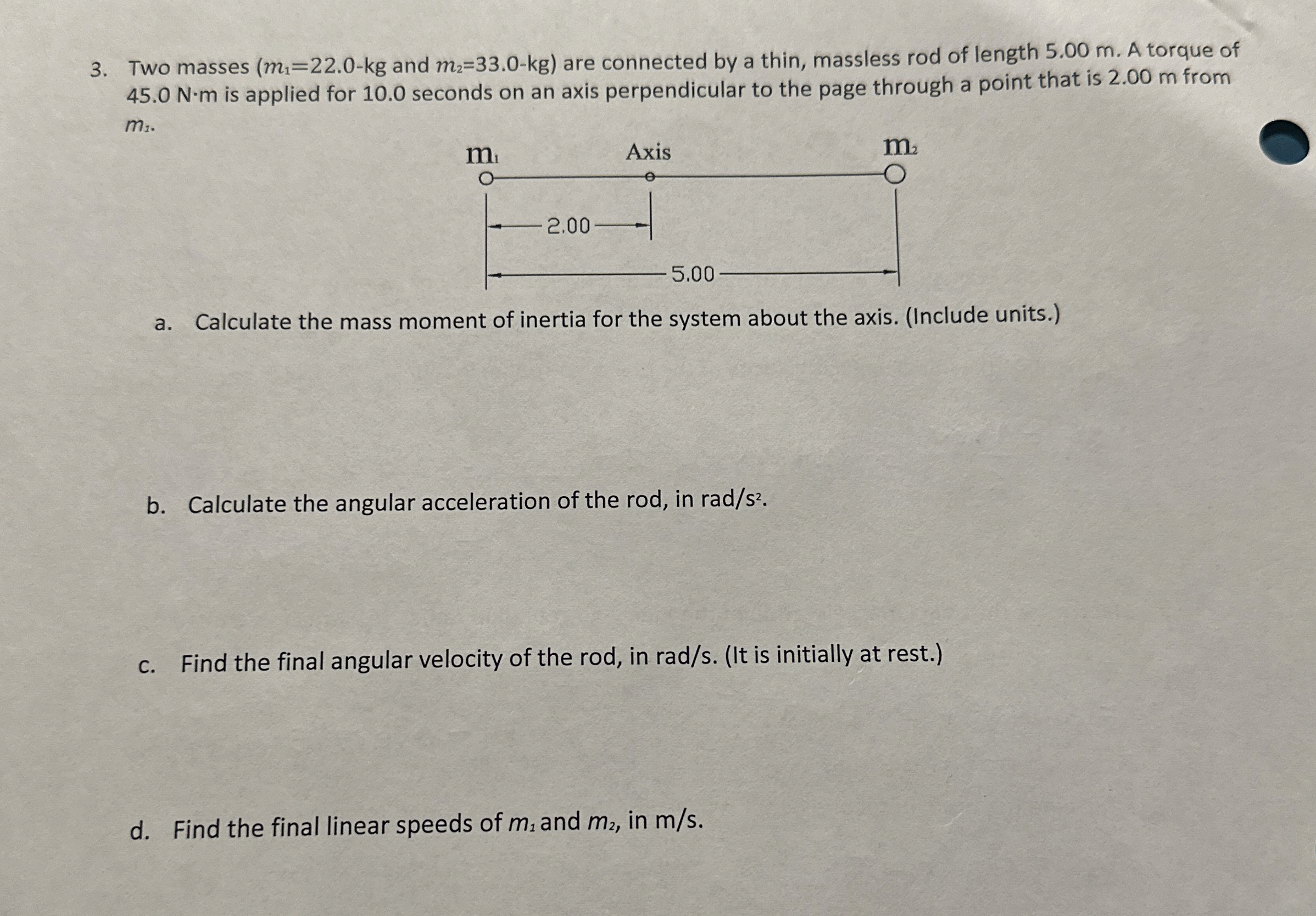 Two masses ( m 1 = 2 2 . 0 - k g and m 2 = 3 3 .