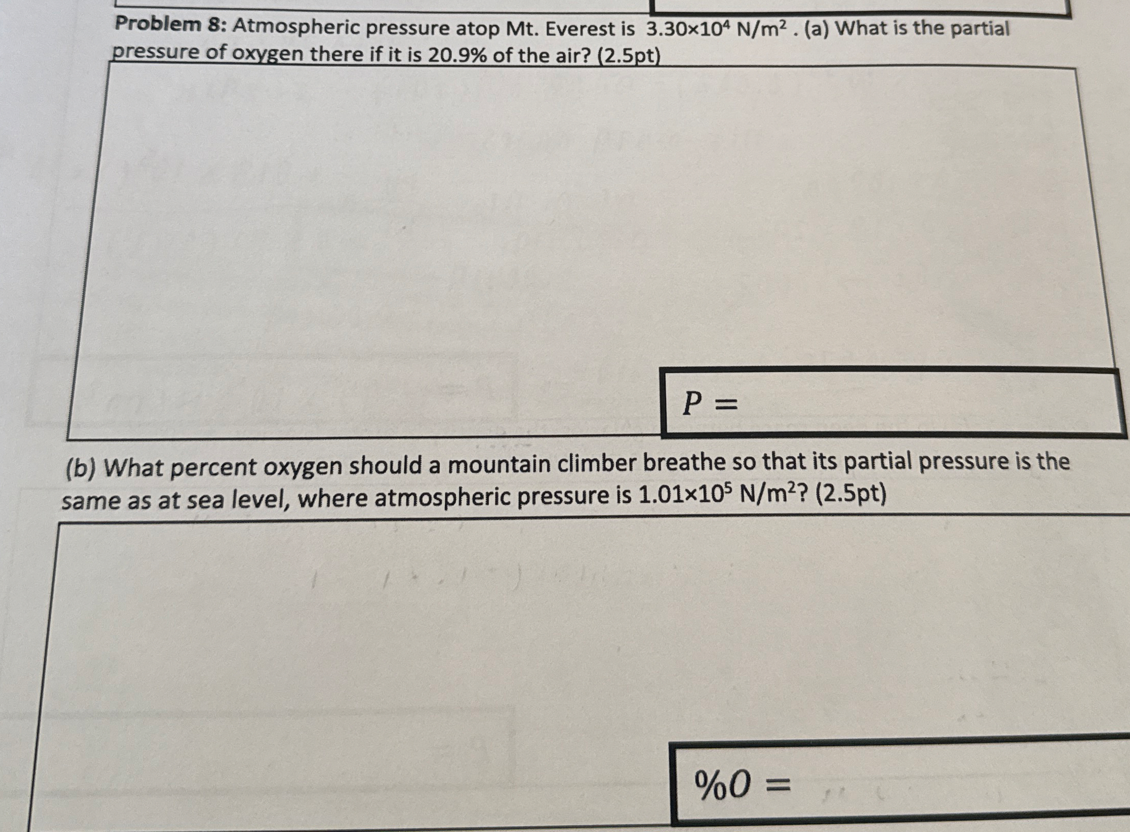 Problem 8 : Atmospheric pressure atop Mt .