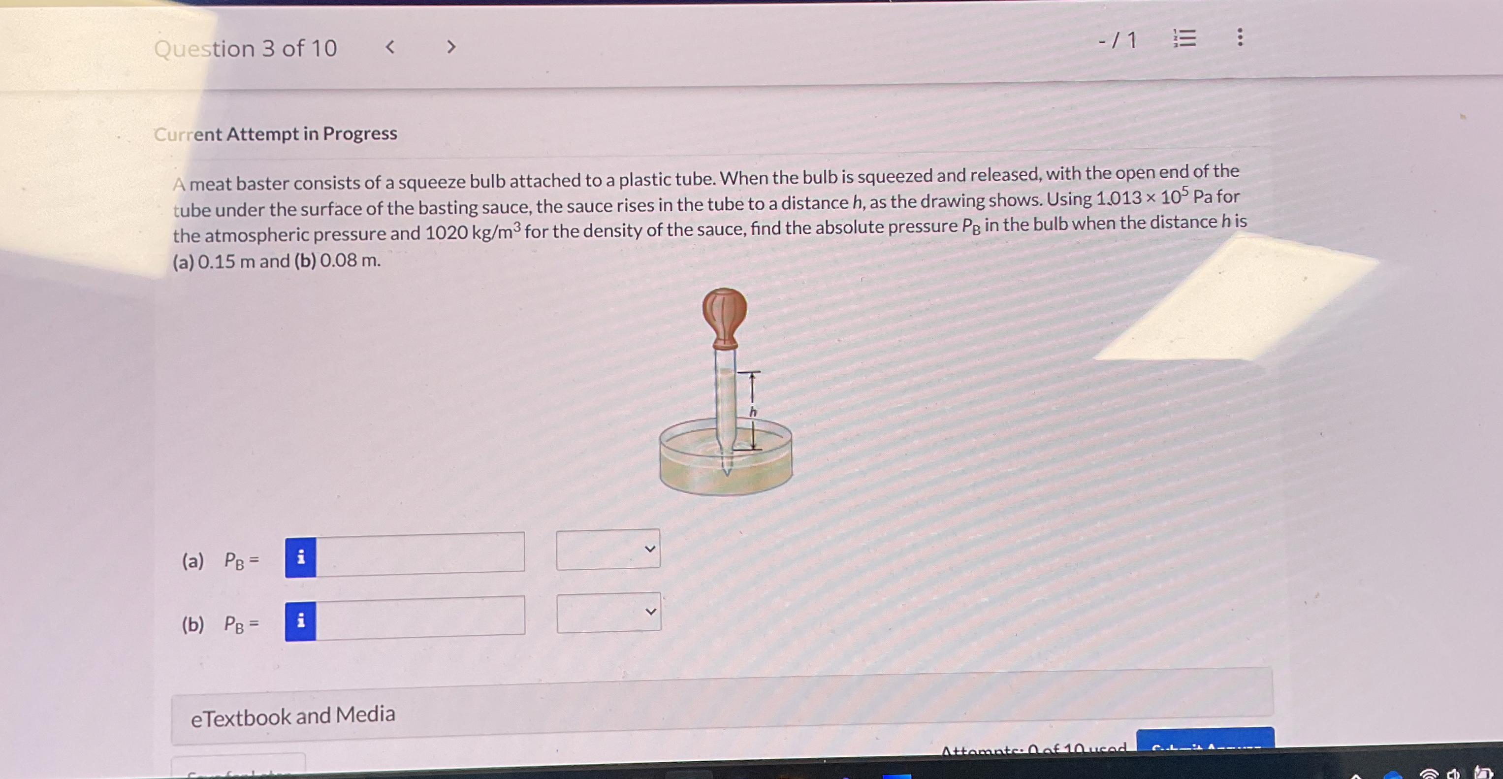 Question 3 of 1 0 - / 1 Current Attempt in