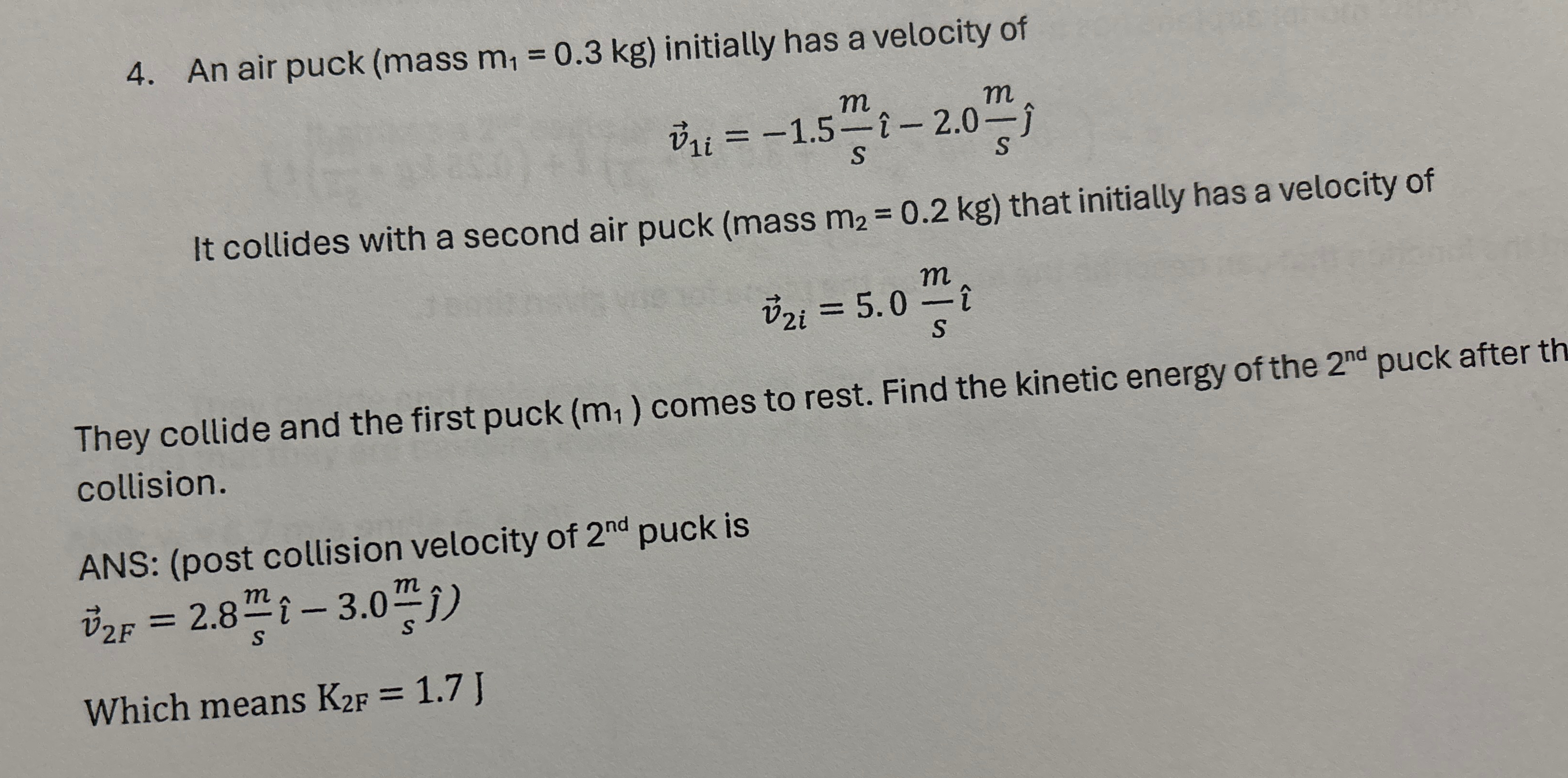 An air puck ( mass m 1 = 0 . 3 k g ) initially