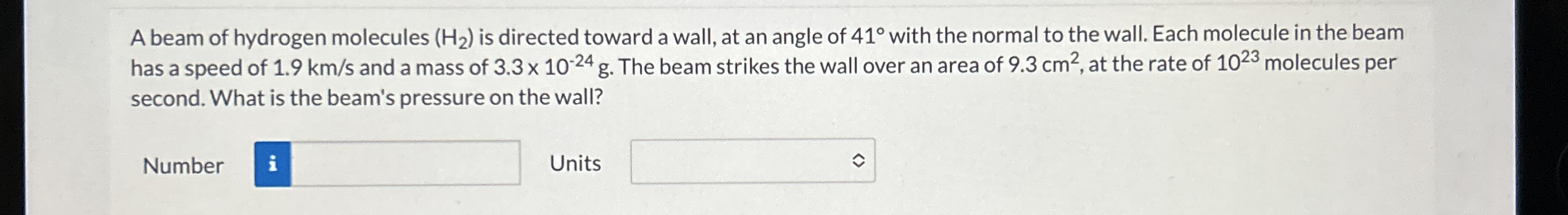 A beam of hydrogen molecules ( H 2 ) is directed