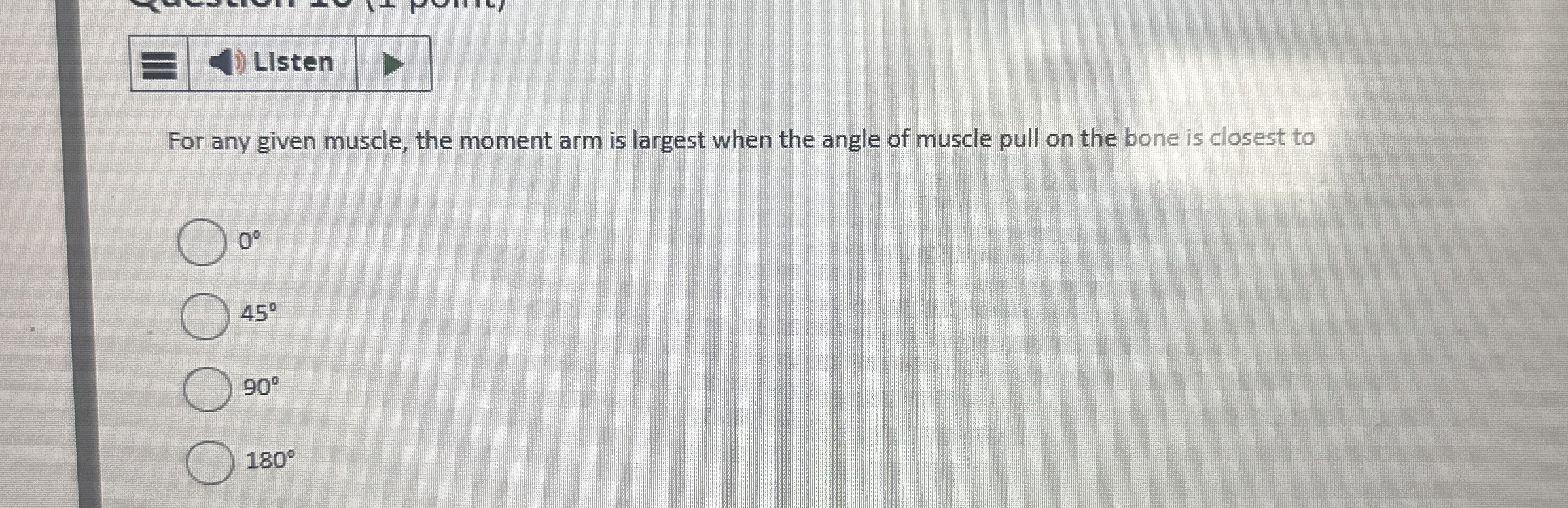 LIsten For any given muscle, the moment arm is