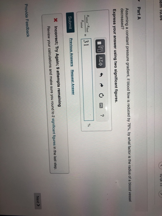 Assuming a constant pressure gradient if blood