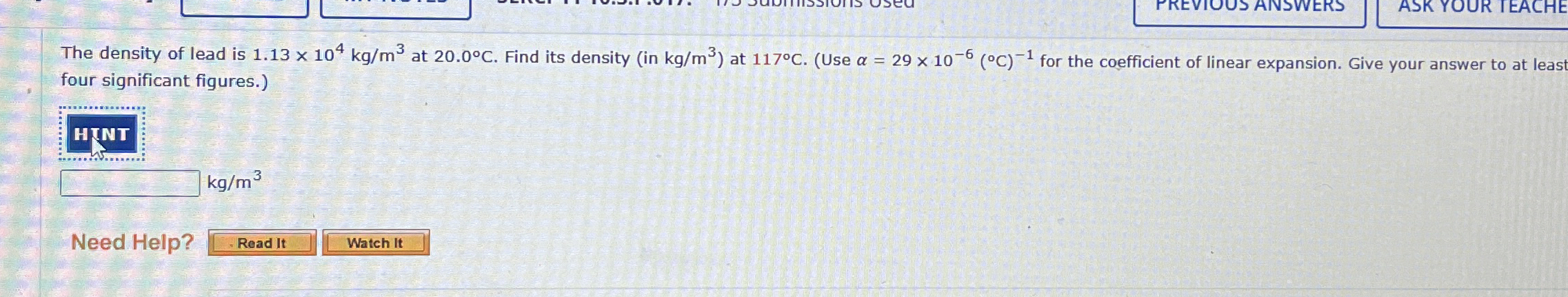 The density of lead is 1 . 1 3 1 0 4 k g m 3 at 2
