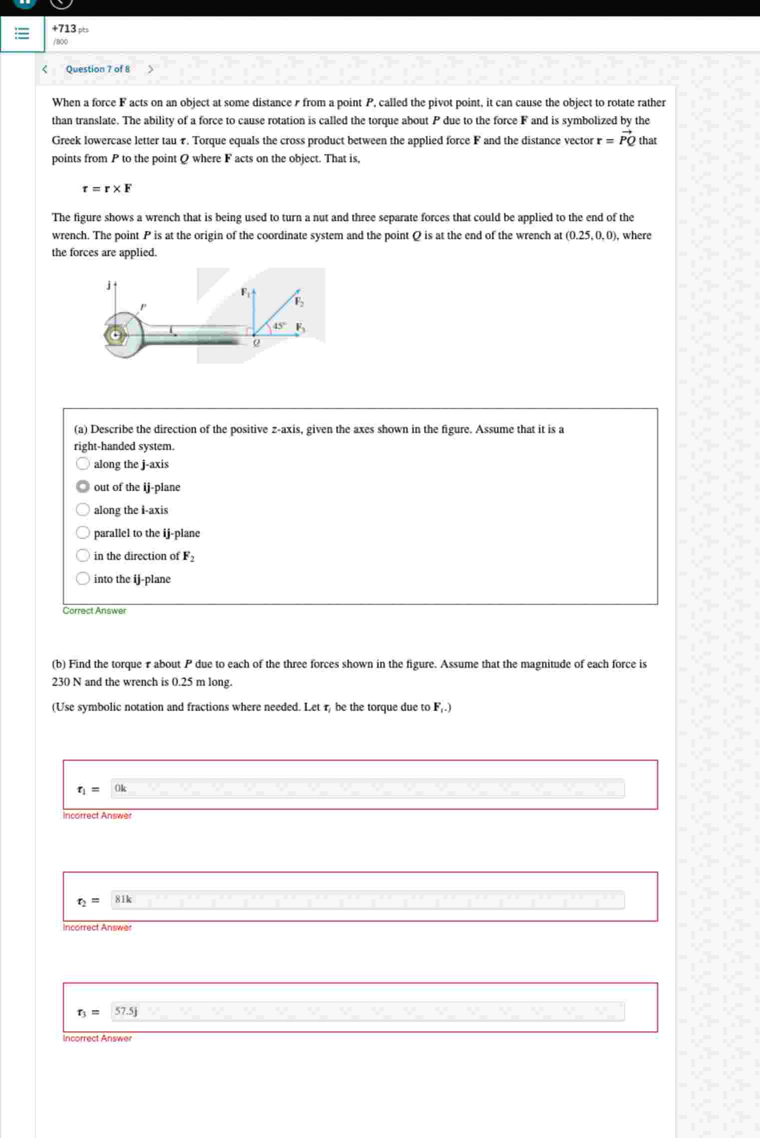 When a force \ ( \ mathbf { F } \ ) acts on an