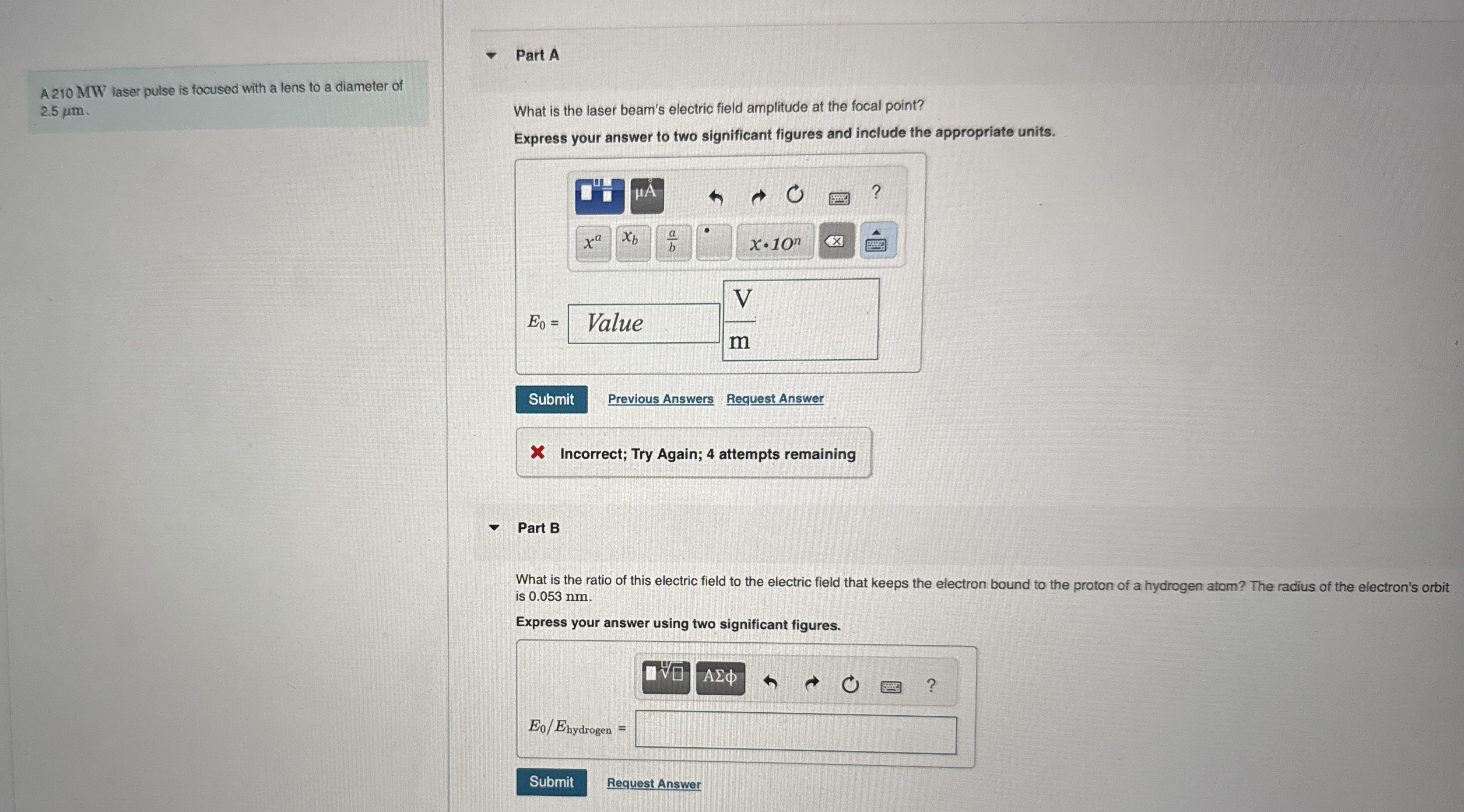 A 2 1 0 MW laser pulse is focused with a lens to