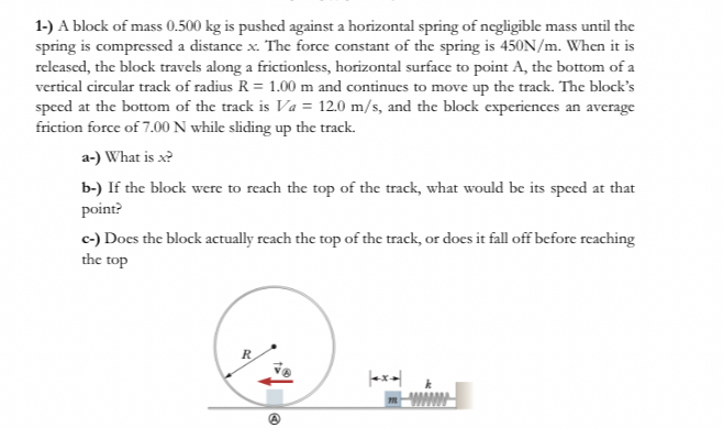 1 - ) A block of mass 0 . 5 0 0 kg is pushed