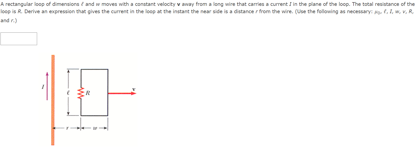 A rectangular loop of dimensions \ ( \ ell \ )