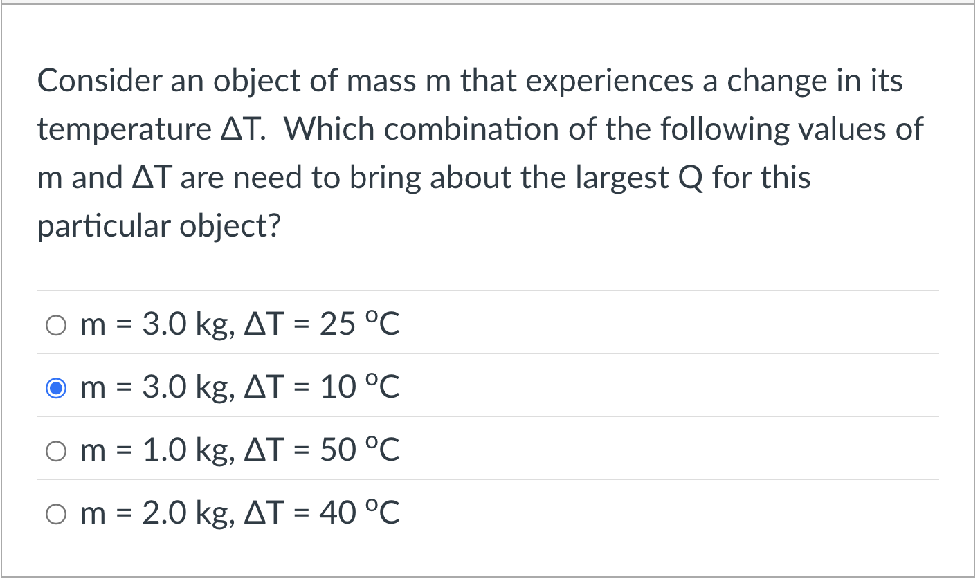Consider an object of mass m that experiences a