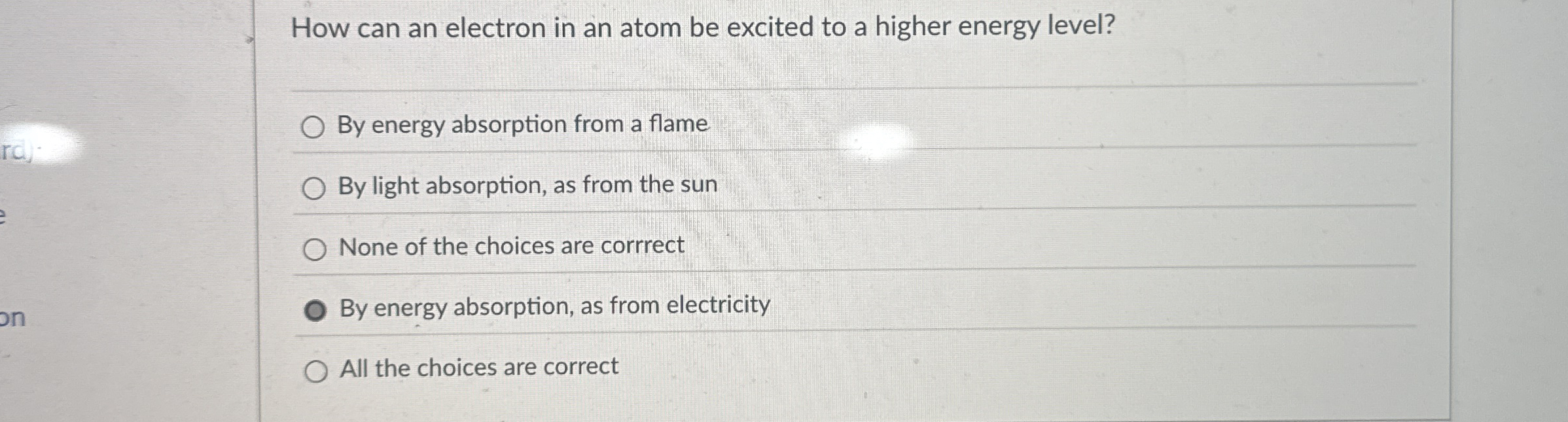 How can an electron in an atom be excited to a