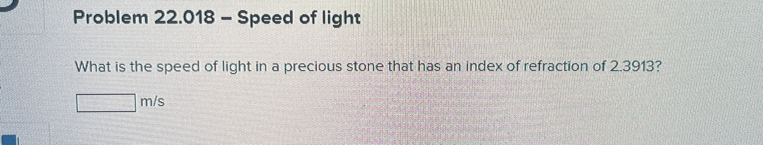What is the speed of light in a precious stone