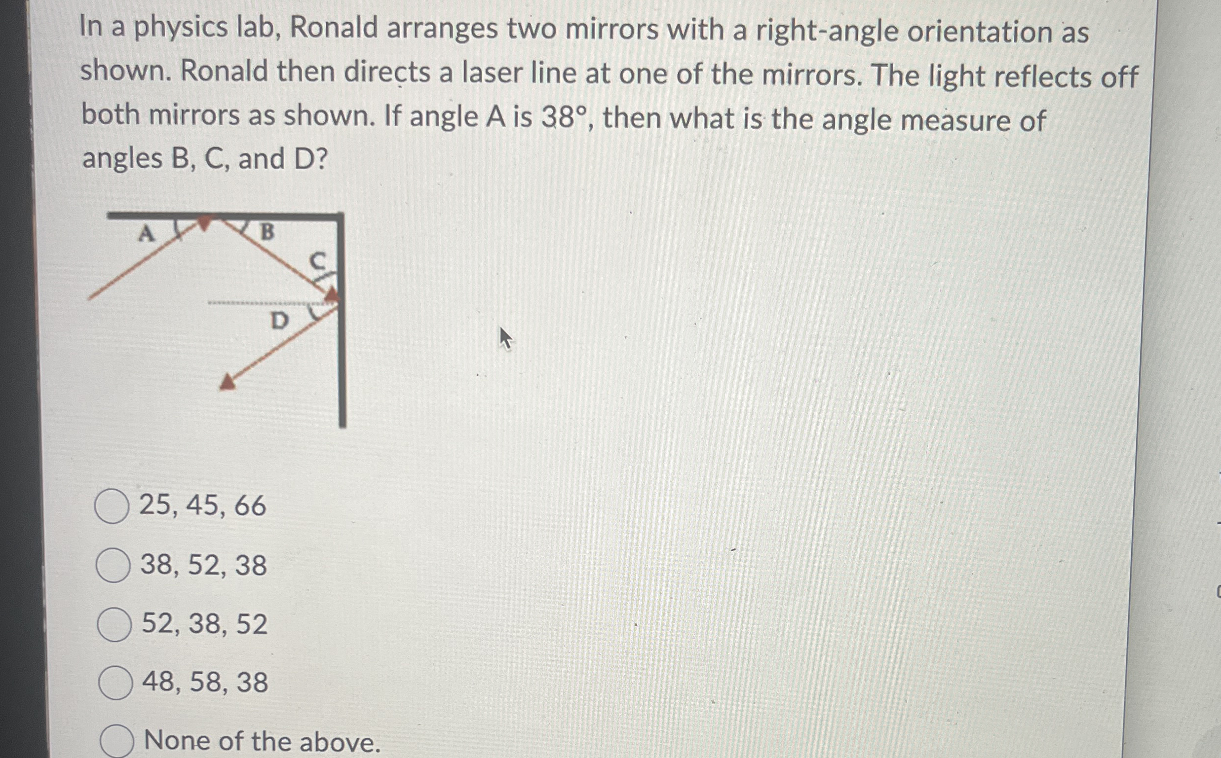 In a physics lab, Ronald arranges two mirrors