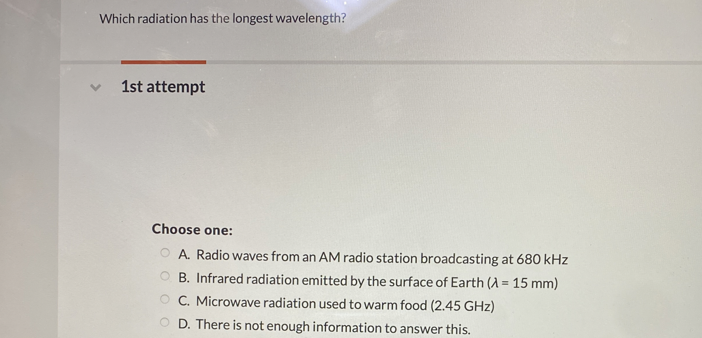 Which radiation has the longest wavelength? 1 st