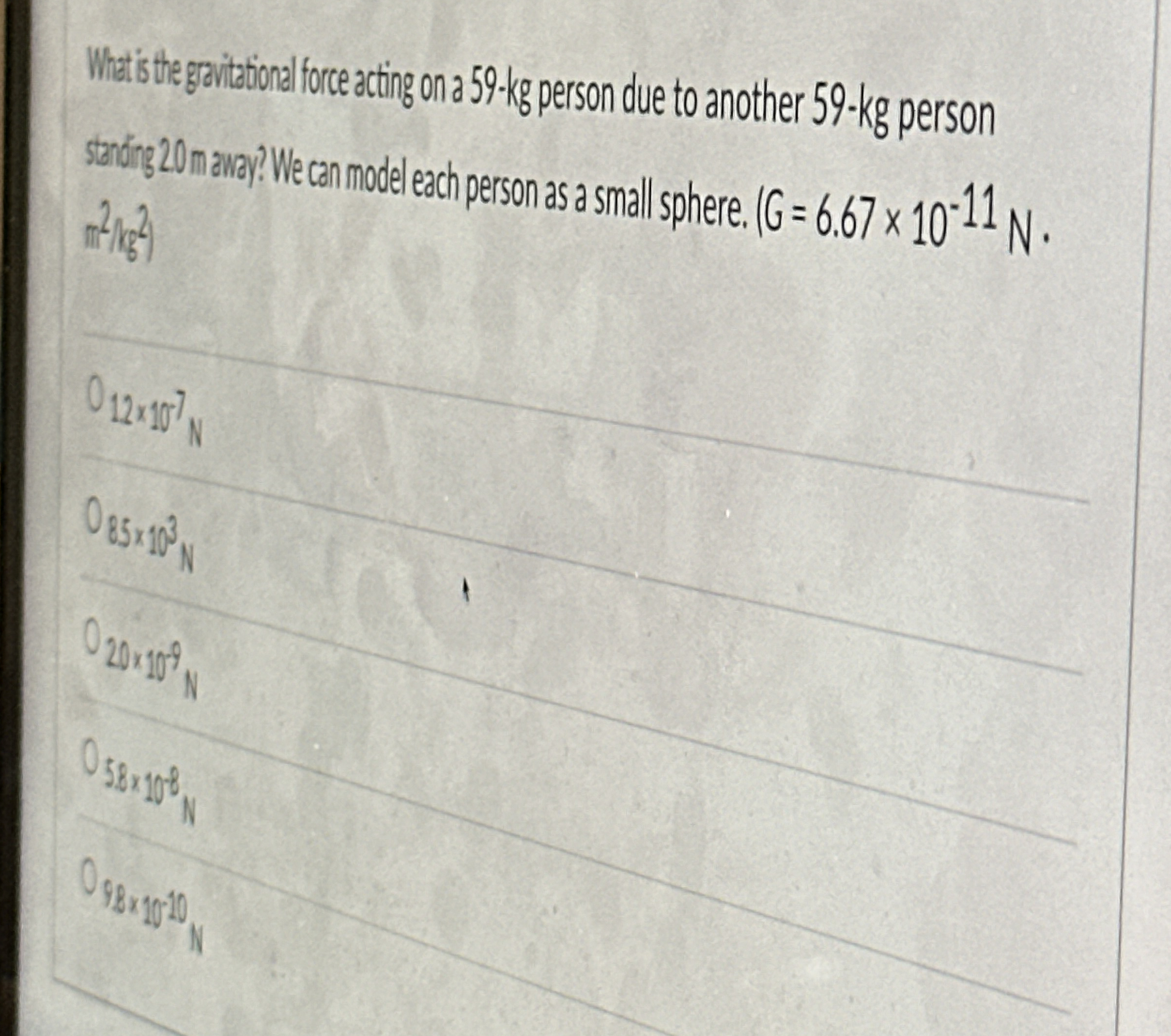 What is the gravitational force acting on a 5 9