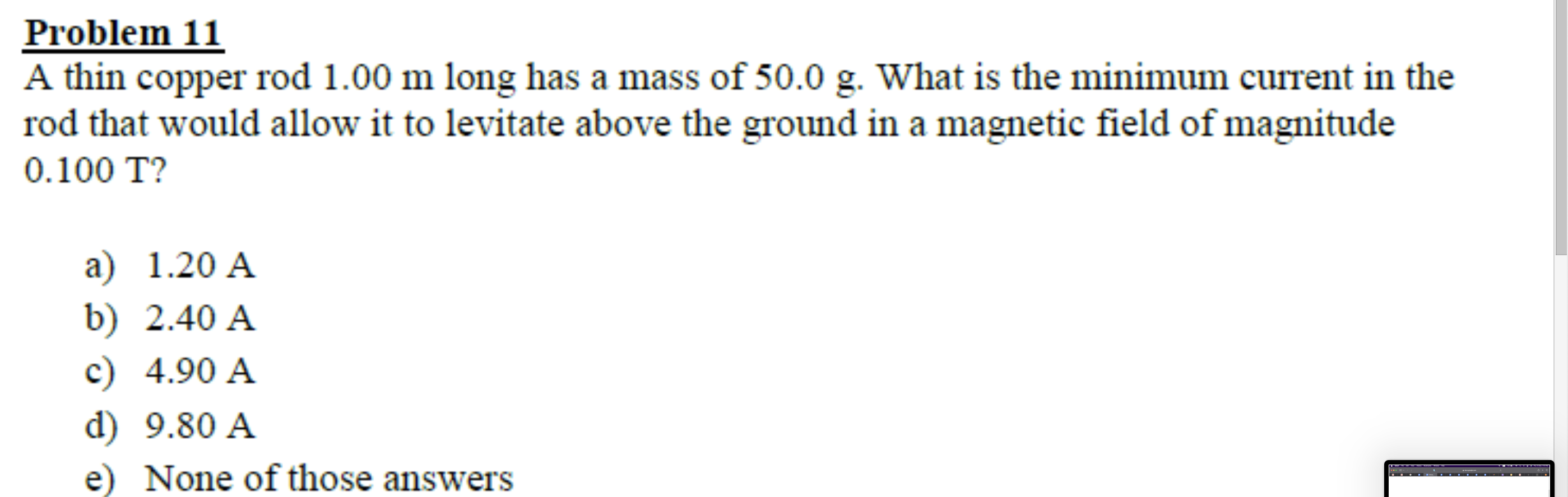 Problem 1 1 A thin copper rod 1 . 0 0 m long has