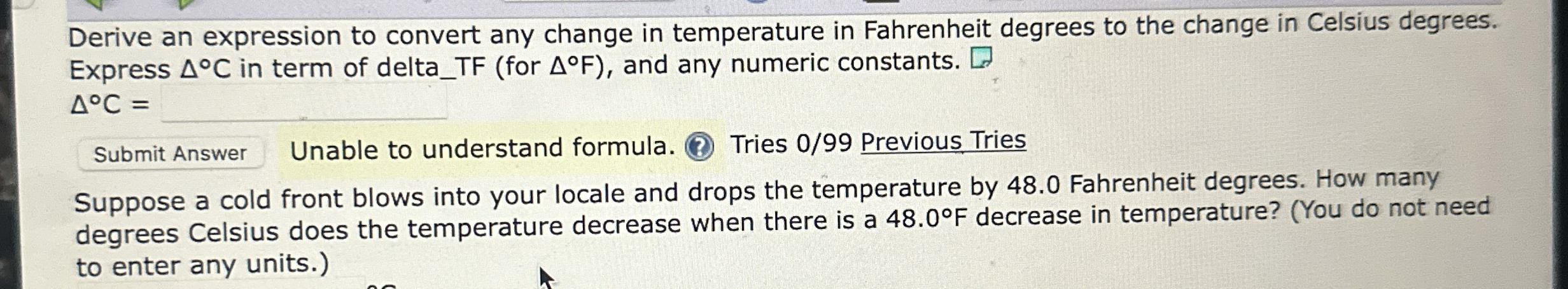 Derive an expression to convert any change in
