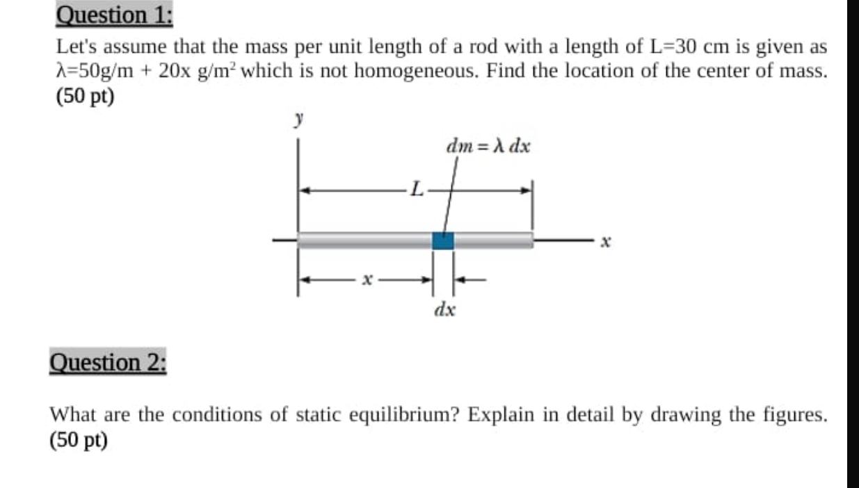 Question 1 : Let's assume that the mass per unit