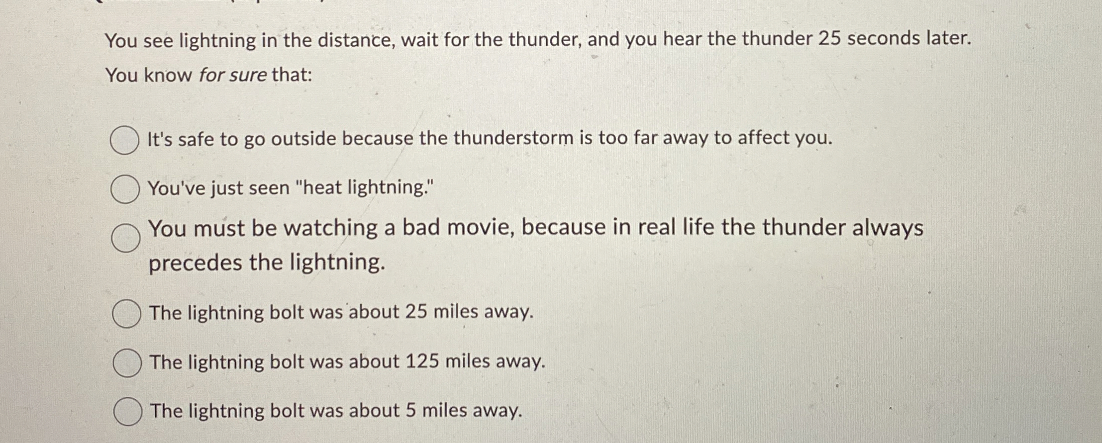 You see lightning in the distance, wait for the