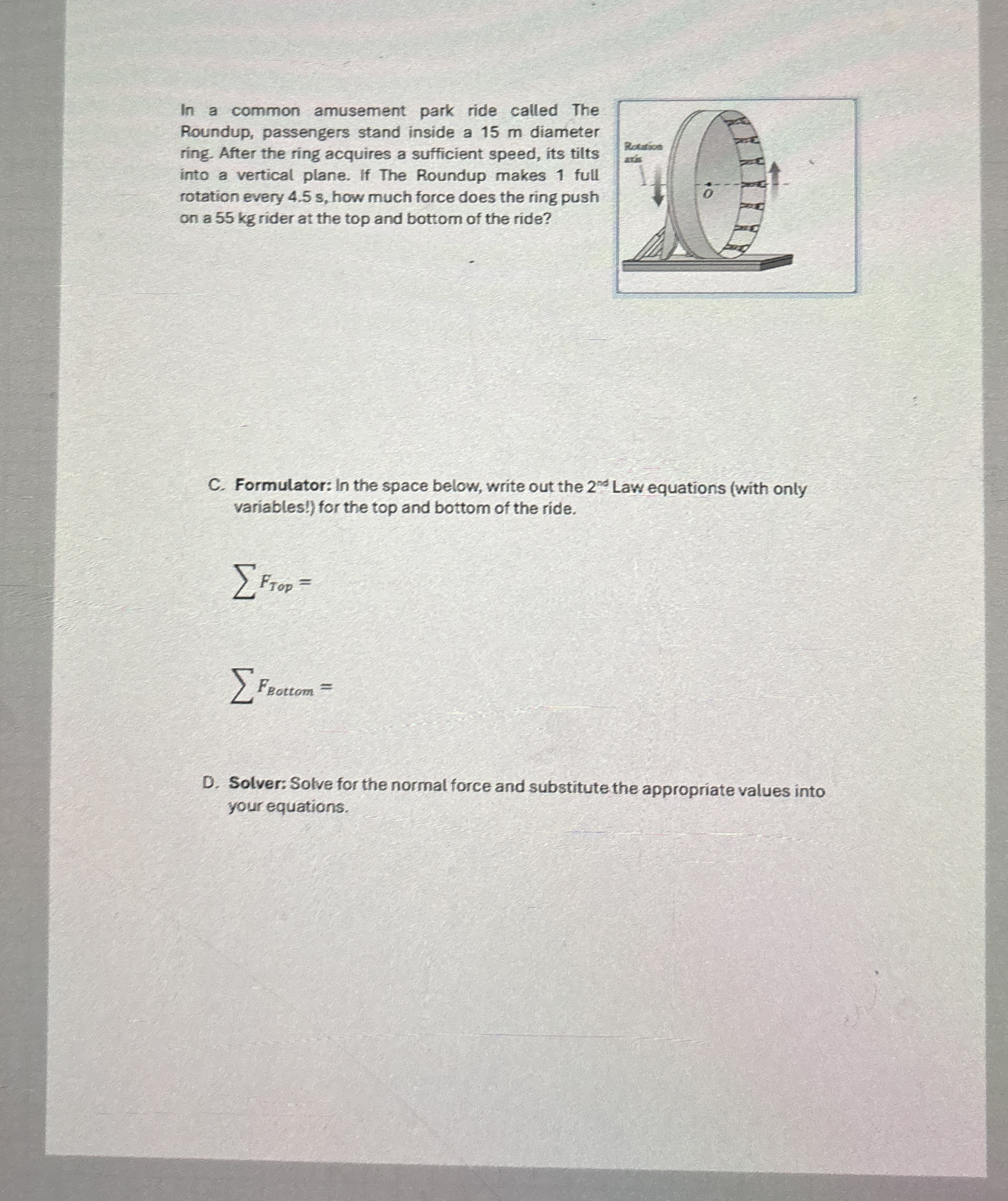 In a common amusement park ride called The