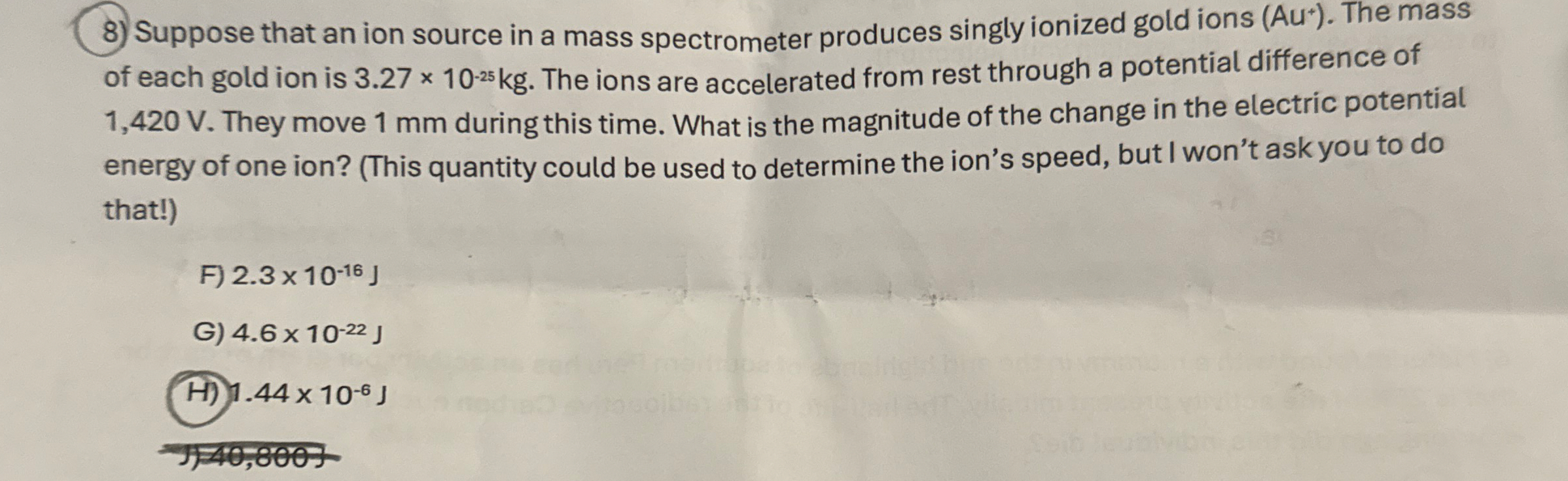 Suppose that an ion source in a mass spectrometer