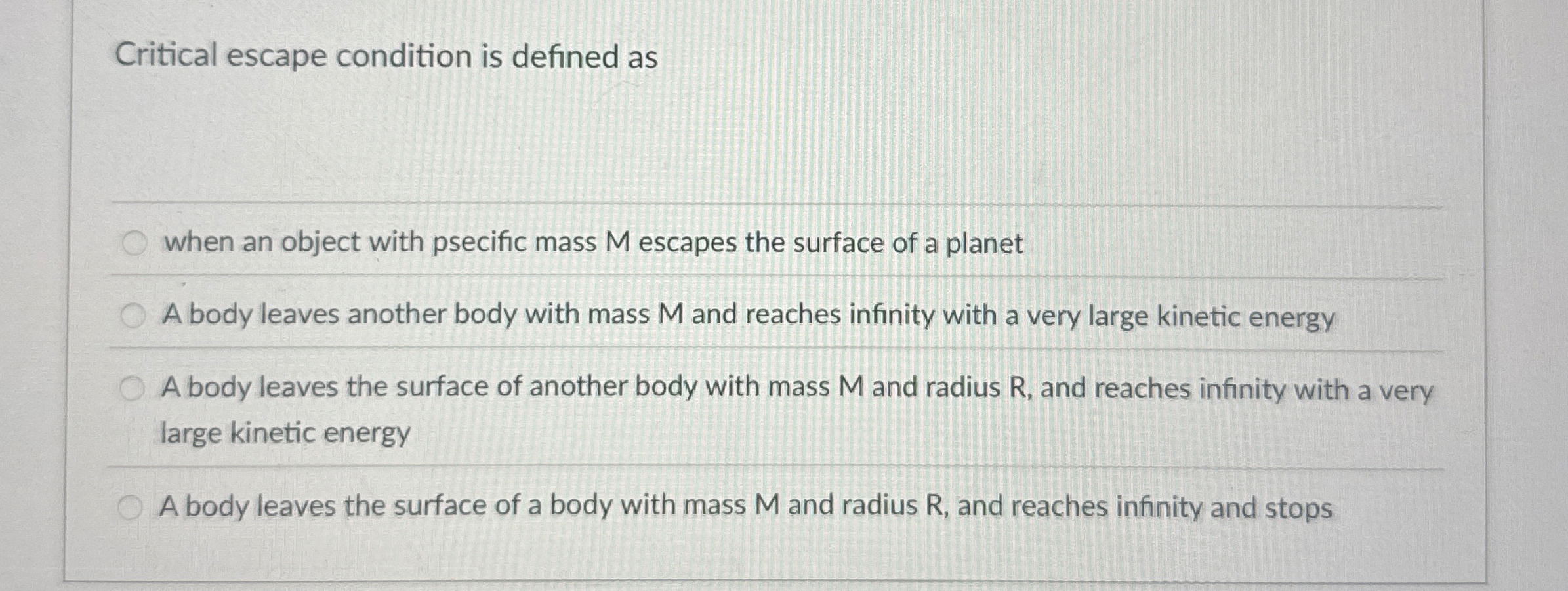 Critical escape condition is defined as when an