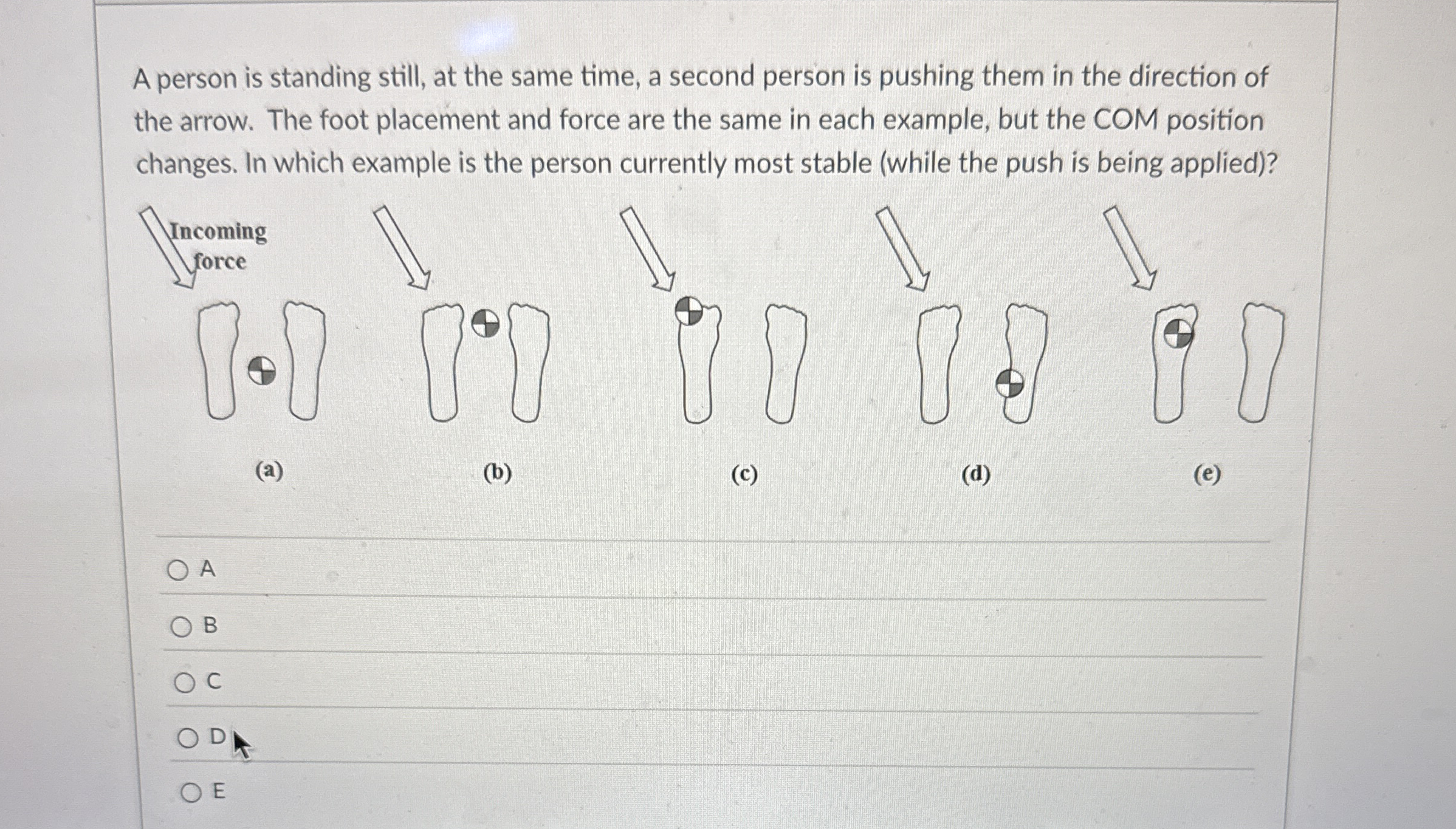 A person is standing still, at the same time, a